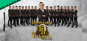Edwin Luna y La Trakalosa de Monterrey