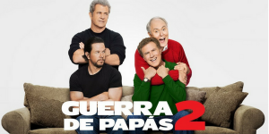 Guerra de Papás 2