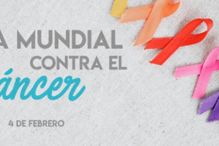4 de febrero: Día Mundial contra el Cáncer