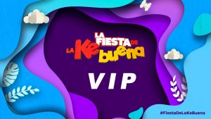 fiesta-de-la-ke-buena-2019-VIP