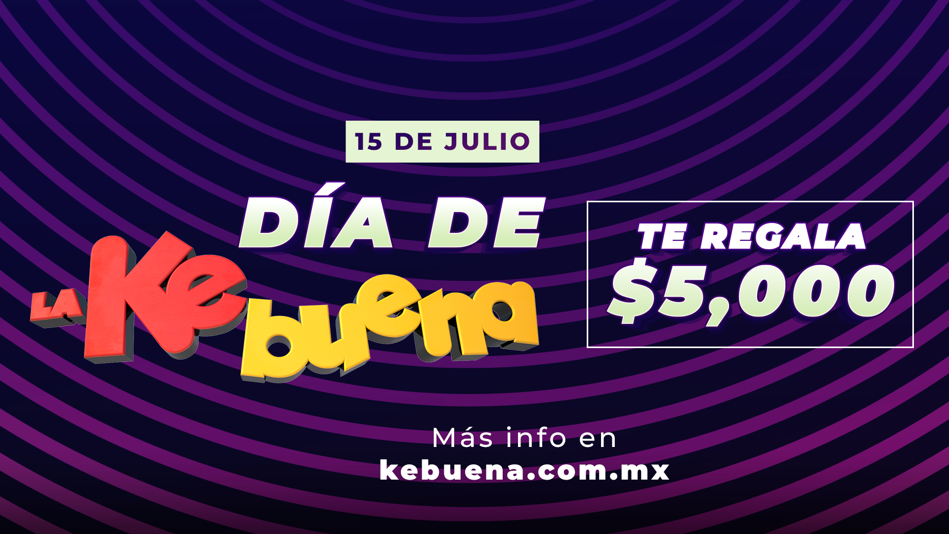 Gana 5,000 en el día de La Ke Buena