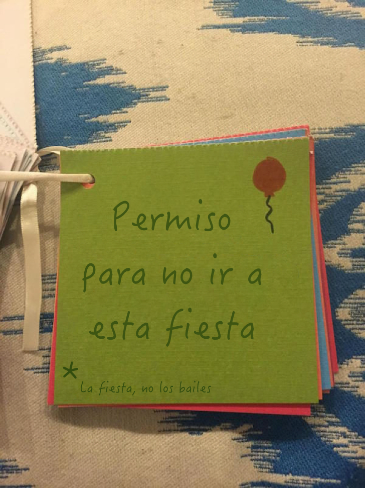8. PARA CUANDO ÉL ESTÉ CANSADO Y NO QUIERA ACOMPAÑARLA A ESA FIESTA, AUNQUE CON EXCEPCIÓN, CLARO