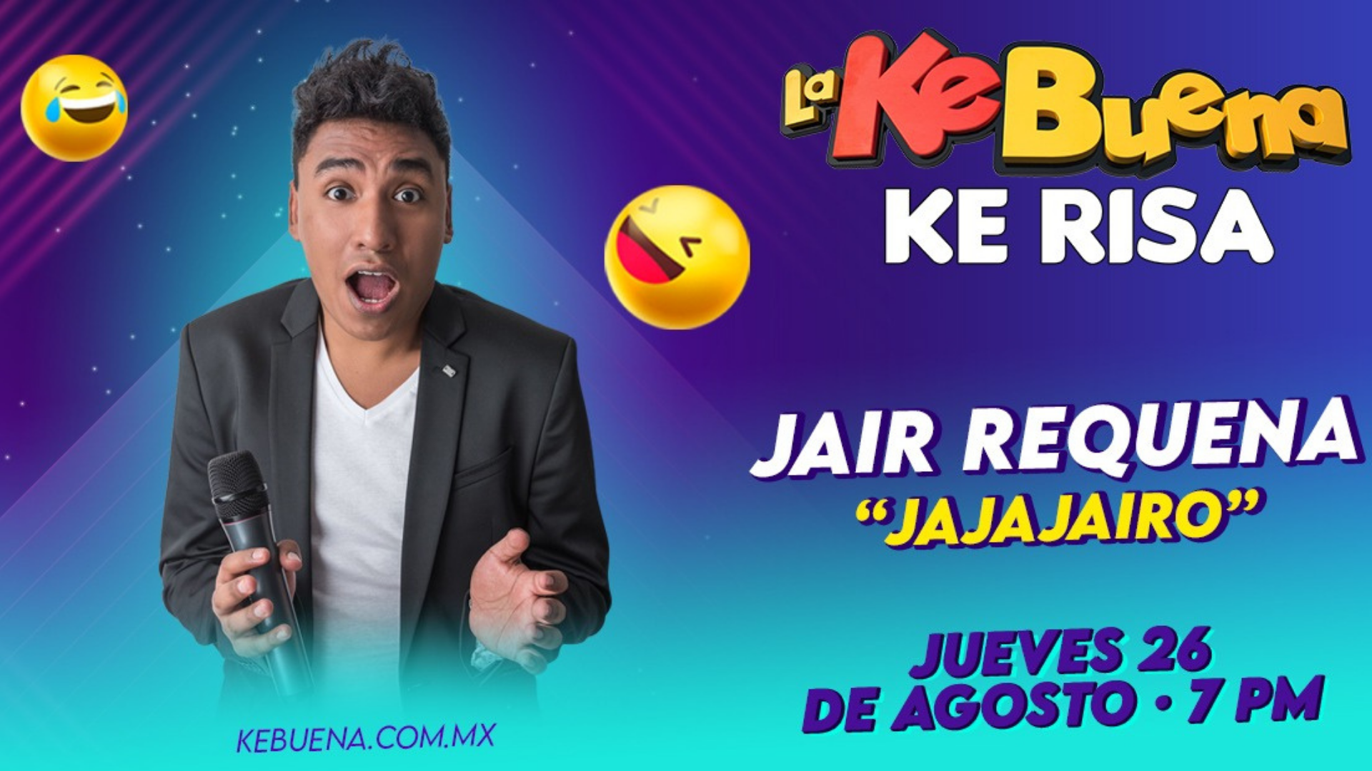 Diviértete Jair Requena en Ke Risa este 26 de agosto