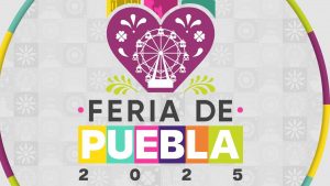 Feria de Puebla 2025