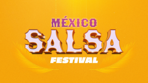 México Salsa Fest 2025