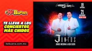 Juntos-LaKeBuena-2025