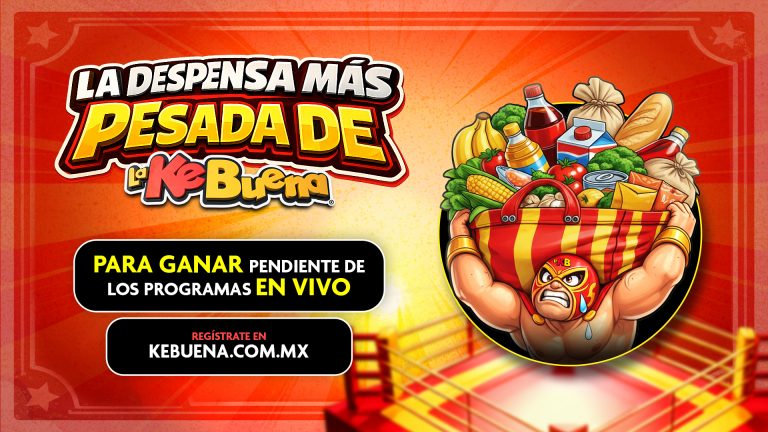 Gana La Despensa Más Pesada de La Ke Buena