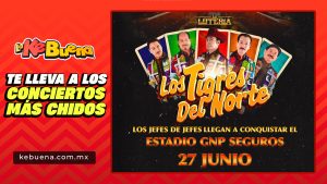 Tigres Del Norte Estadio GNP Seguros 2026