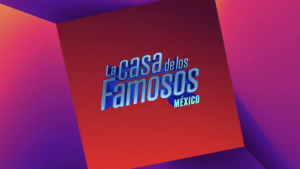 La Casa de los Famosos México